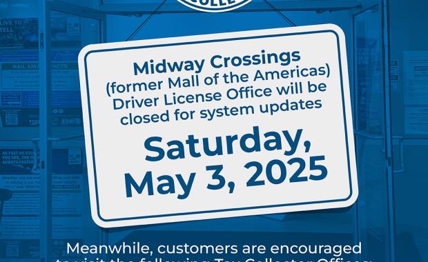 Midway Crossing Driver License Office (Mall of the America’s DMV) to Temporarily Close May 3 Ahead of Administration Transition