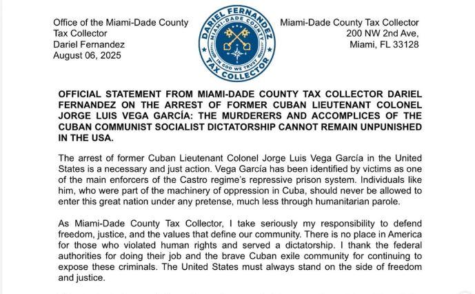 Official Statement by Miami-Dade County Tax Collector Dariel Fernandez on the Arrest of Former Cuban Lieutenant Colonel Jorge Luis Vega García.