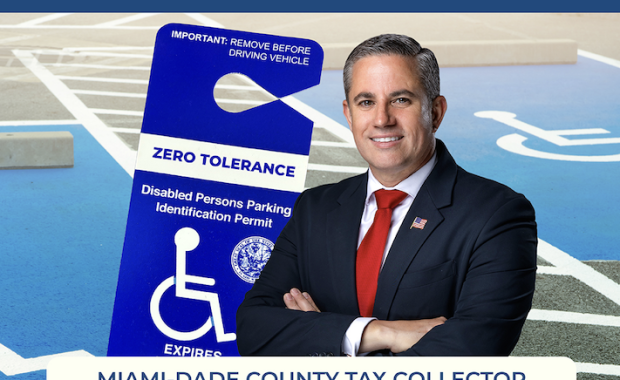 Tax Collector Dariel Fernandez Announces Zero Tolerance Policy, Audit And Enforcement Action Of Every Disabled Parking And Temporary Disabled Parking Permit Application